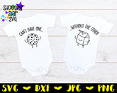 Can't have one without the other - Milk and Cookies - Twin Bodysuit SVG